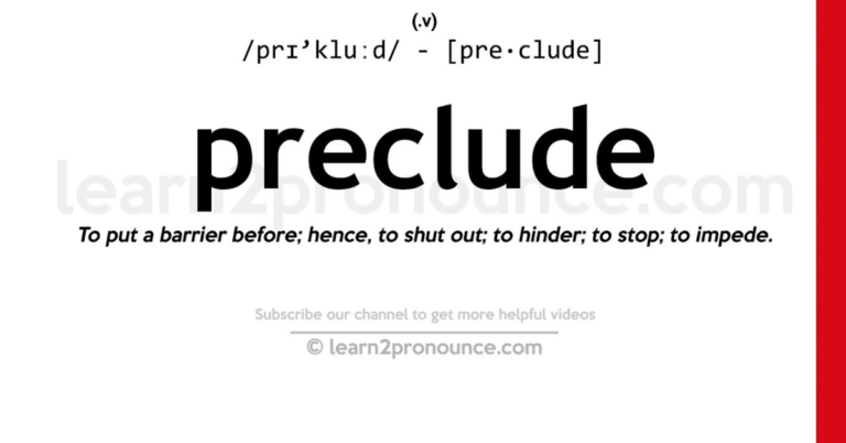 Understanding Preclude Definition Usage Examples and More